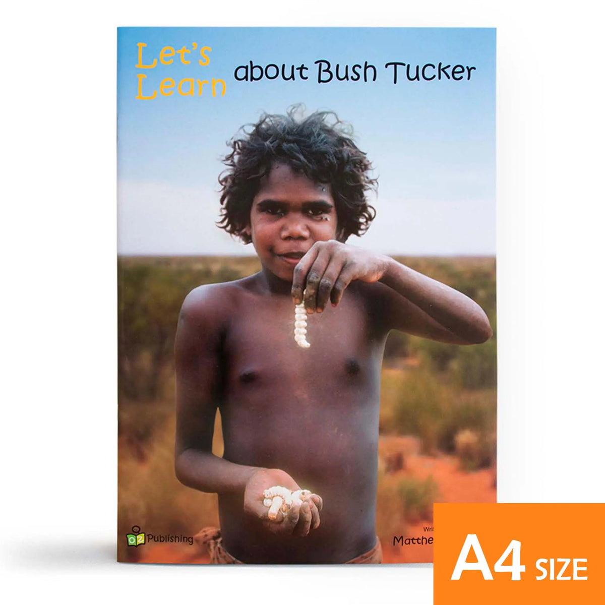Let's Learn about Bush Tucker Small Book — Australian-made educational small book for early childhood classrooms